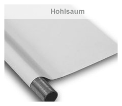 Bannerverarbeitung Hohlsaum